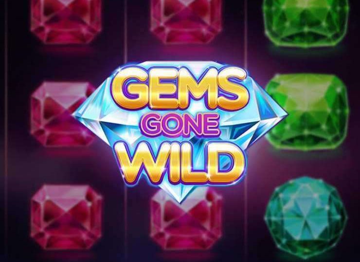 Gems Gone Wild