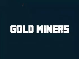 Gold Miners