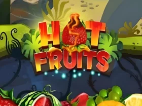 Hot Fruits